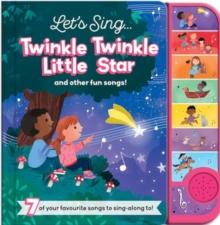 Let's Sing... Twinkle Twinkle Little Star and other fun songs!