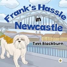 Frank's Hassle in Newcastle