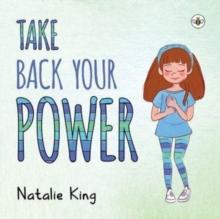 Take Back Your Power