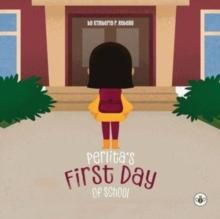 Perlita's First Day of School