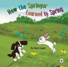 How the Springer Learned to Spring