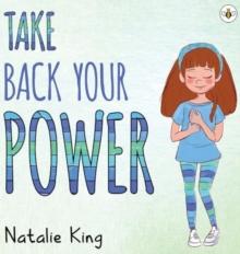 Take Back Your Power