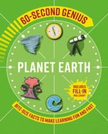 60-Second Genius: Planet Earth : Bite-Size Facts to Make Learning Fun and Fast