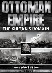 Ottoman Empire : The Sultan's Domain