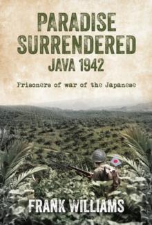 Paradise Surrendered : Java 1942