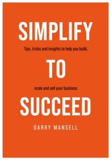 Simplify To Succeed