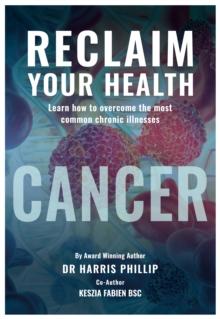 Reclaim Your Health - Cancer