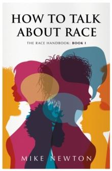 How To Talk About Race