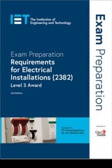 Exam Preparation: Requirements for Electrical Installations (2382) : Level 3 Award