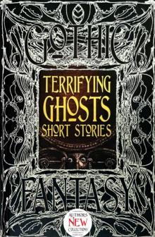 Terrifying Ghosts Short Stories