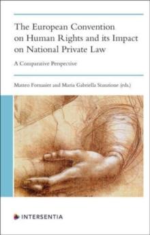 The European Convention on Human Rights and its Impact on National Private Law : A Comparative Perspective