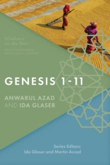 Genesis 1-11 : Bible Commentaries from Muslim Contexts