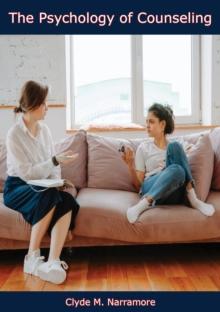 The Psychology of Counseling