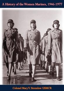 A History of the Women Marines, 1946-1977