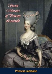 Secret Memoirs of Princess Lamballe