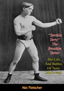 "Terrible Terry" The Brooklyn Terror