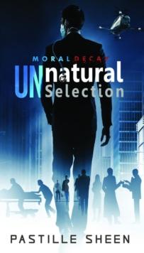 UNnatural Selection