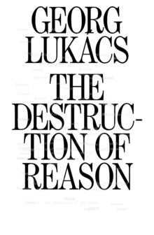 The Destruction of Reason