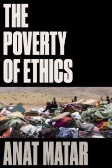 The Poverty of Ethics