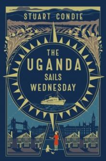 The Uganda Sails Wednesday