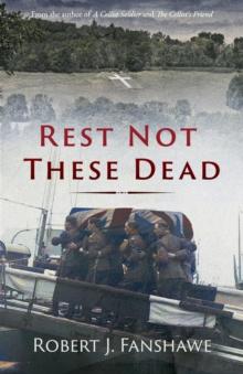 Rest Not These Dead