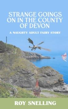 Strange Goings On in the County of Devon