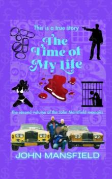 The Time of My Life - Part 2