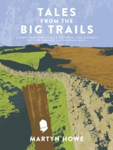 Tales from the Big Trails