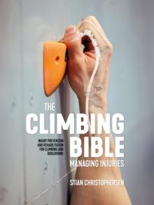 The Climbing Bible: Managing Injuries