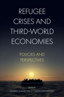 Refugee Crises and Third-World Economies : Policies and Perspectives