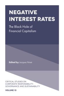 Negative Interest Rates : The Black Hole of Financial Capitalism