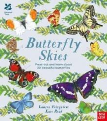 National Trust: Butterfly Skies : Press out and learn about 20 beautiful butterflies