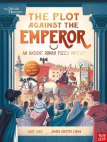 British Museum: The Plot Against the Emperor (An Ancient Roman Puzzle Mystery)