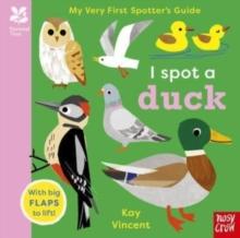 National Trust: My Very First Spotter's Guide: I Spot a Duck