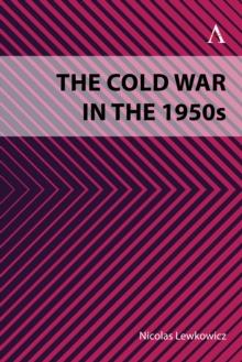 The Cold War in the 1950s