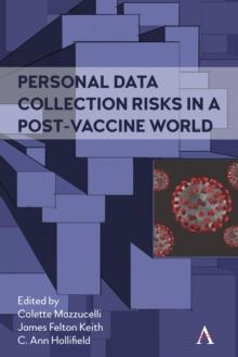 Personal Data Collection Risks in a Post-Vaccine World