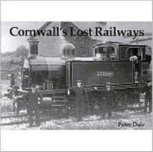 Cornwall's Lost Railways