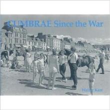 Cumbrae Since the War