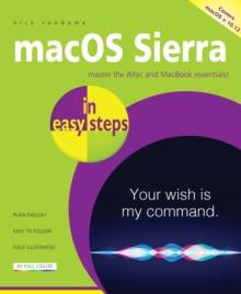 macOS Sierra in easy steps : Covers OS X 10. 12