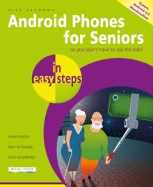 Android Phones for Seniors in easy steps