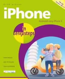 iPhone in easy steps, 7th Edition : Covers iPhone X and iOS 11