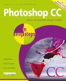 Photoshop CC in easy steps : Updated for Photoshop CC 2018