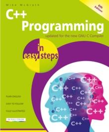 C++ Programming in easy steps, 6th edition