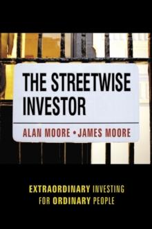 The Streetwise Investor : Extraordinary Investing for Ordinary People