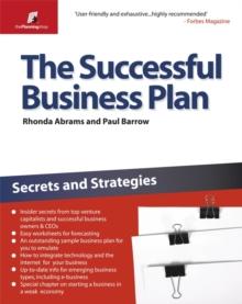 The Successful Business Plan : Secrets and Strategies