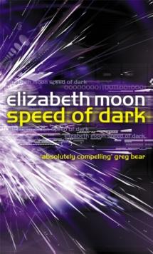 Speed Of Dark : Winner of the Nebula Award