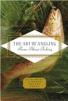 The Art of Angling : Poems About Fishing