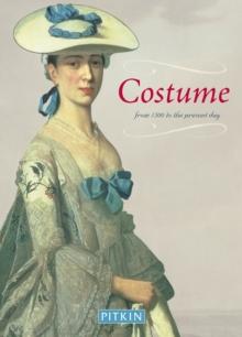 Costume : From 1500 to Present Day