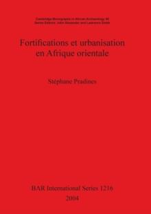 Fortifications et urbanisation en Afrique orientale