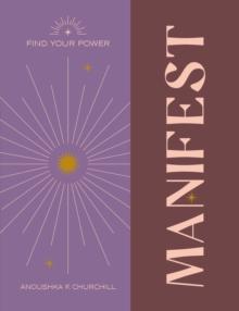 Find Your Power: Manifest